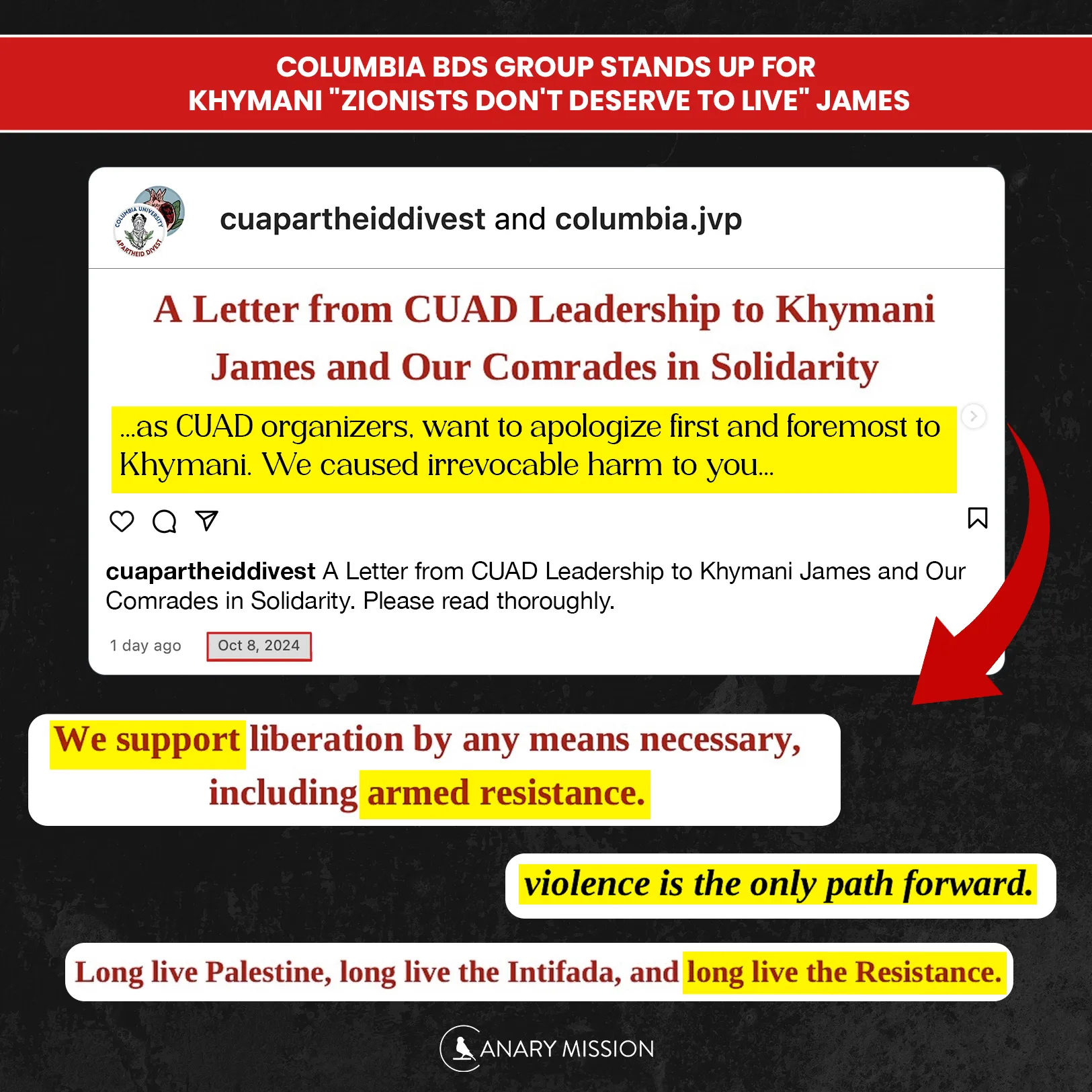 CUAD issued a public apology to Khymani James—who infamously said “Zionists don’t deserve to live”—and reaffirmed their support for “liberation by any means necessary, including armed resistance.”